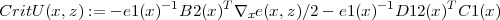 CritU (x,z) := - e1(x)- 1B2(x)T∇xe(x, z)∕2 - e1(x)- 1D12(x)T C1(x)