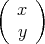 (    )
   x
   y