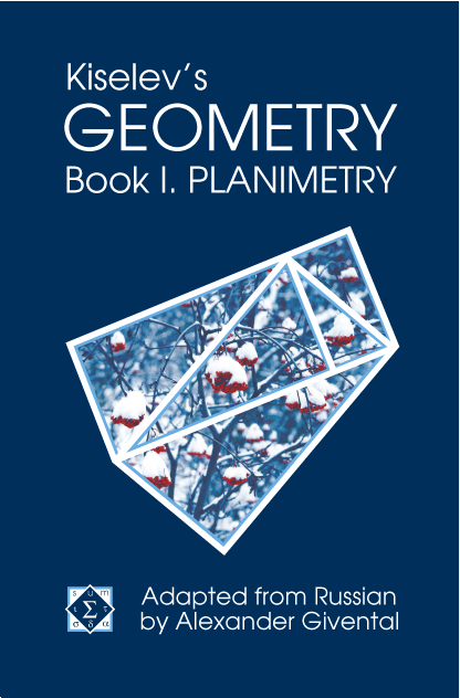Kiselev's Geometry. Book I. Planimetry