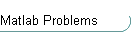 Matlab Problems